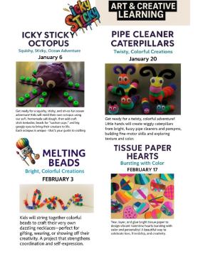 A colorful flyer advertises four kids’ art events: Icky Sticky Octopus, Pipe Cleaner Caterpillars, Melting Beads, and Tissue Paper Hearts, each with playful images and event details, on a white background.
