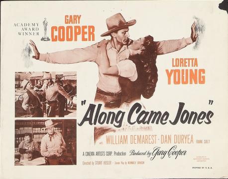 Movie poster for Along Came Jones featuring Gary Cooper and Loretta Young, with two smaller scenes from the film below the title.