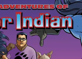 comic book-style art of three modern-day Native Americans with one dressed as a superhero, titled "The New Adventures of Super Indian, written by Arigon Starr"