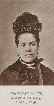 Page 197: Shoplifter, Thirty-nine years old in 1886. Born in Germany. Married. Housekeeper.