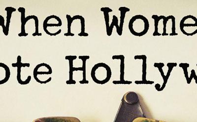 when women wrote hollywood in typewriter text