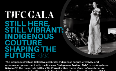 A promotional poster for the TIFFC Gala event happening on October 12, 2023, from 5:30 PM to 11:00 PM at The Autry Museum, Los Angeles. The event focuses on indigenous couture with multiple designers and co-chairs attending. Turquoise carpet interviews and media from 5:30 PM to 7:00 PM.