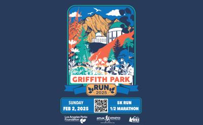 Illustrated poster for a run event in Griffith Park, featuring the observatory, hills, and flowers. Information includes the date, February 2, 2025, and details about a 5K and half marathon. Partner logos are displayed at the bottom.