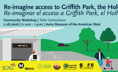 Illustration of a diverse group of people walking, biking, and using wheelchairs in a park with trees, hills, and the Hollywood Bowl in the background. Event details for a Griffith Park community workshop are displayed above.