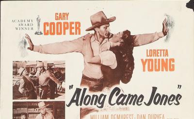 Movie poster for Along Came Jones featuring Gary Cooper and Loretta Young, with two smaller scenes from the film below the title.