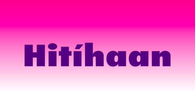 the word Hitihaan