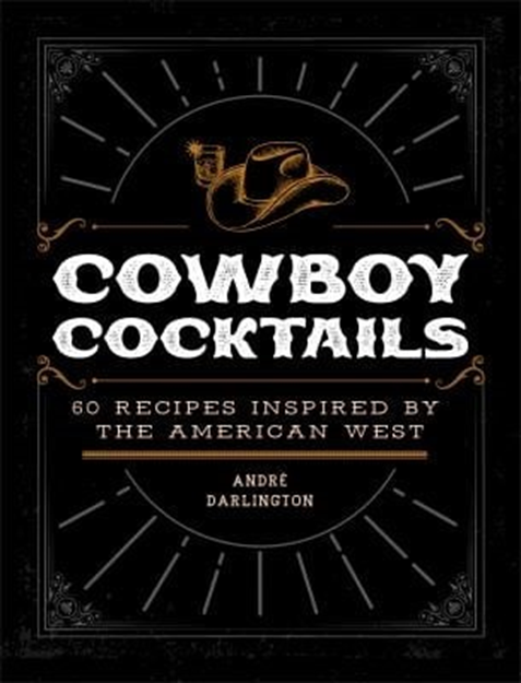Cookbook on Western themed cocktails 