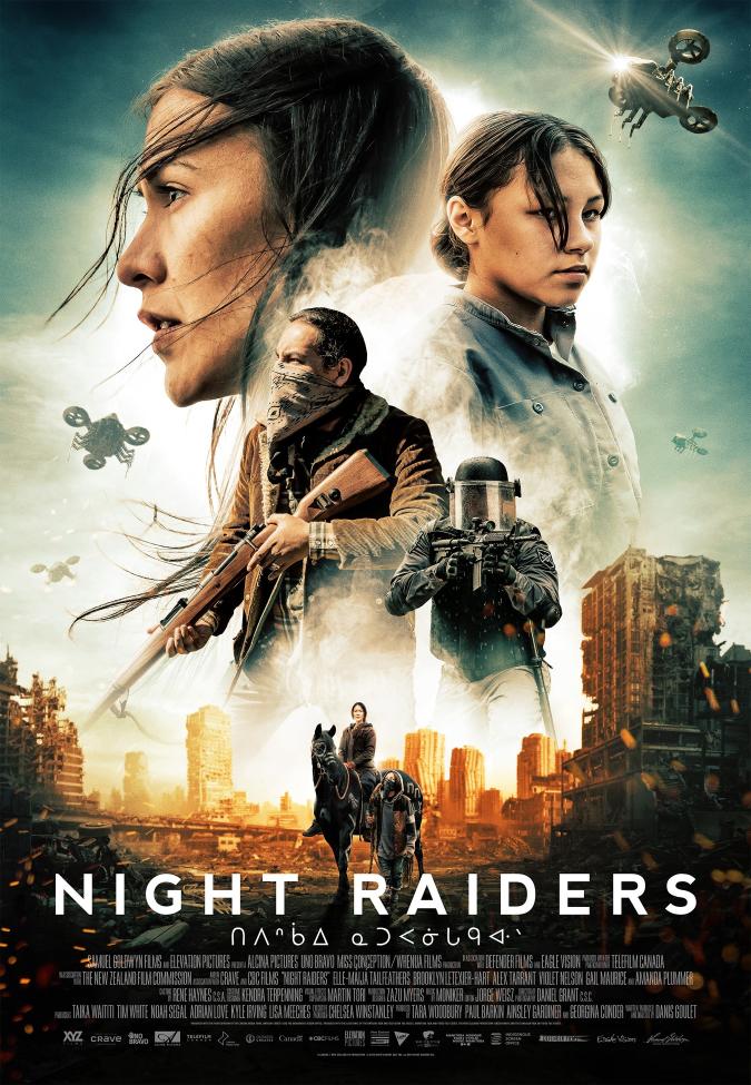 Movie poster for "Night Raiders" featuring three characters in the foreground: a man with a rifle, a soldier with a helmet and weapon, and a child. In the background, there are two large portraits of women, both looking in opposite directions. Ruined cityscape and drones fill the scene.