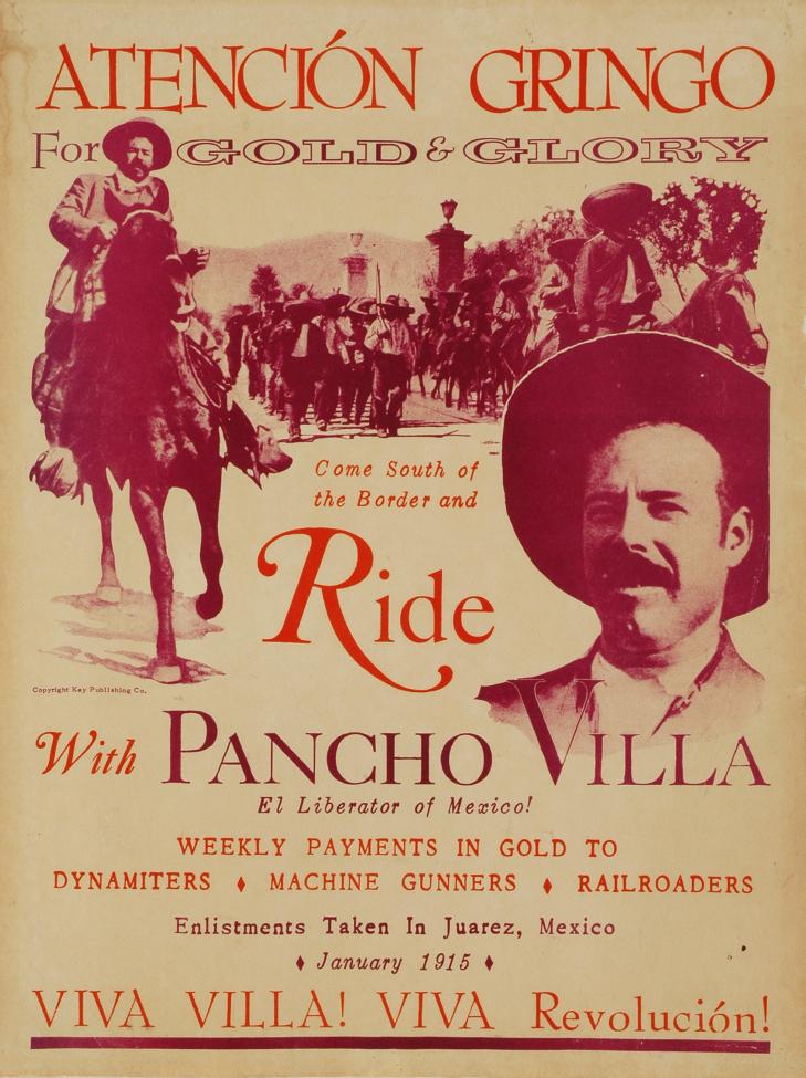A vintage recruitment poster featuring images of Pancho Villa and Mexican revolutionaries on horseback, with bold text urging people to join Pancho Villa for gold and glory, and details for enlistment in Juarez, Mexico, January 1915.