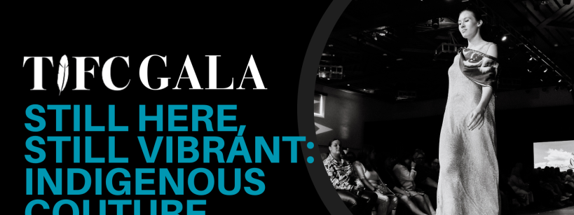 A promotional poster for the TIFFC Gala event happening on October 12, 2023, from 5:30 PM to 11:00 PM at The Autry Museum, Los Angeles. The event focuses on indigenous couture with multiple designers and co-chairs attending. Turquoise carpet interviews and media from 5:30 PM to 7:00 PM.
