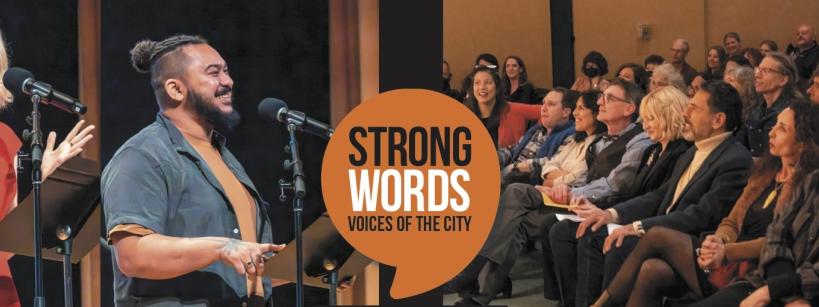 Two people speak into microphones on stage, one smiling. A diverse audience sits on the right, engaged and smiling. The event is titled "Strong Words: Voices of the City" in an orange speech bubble.