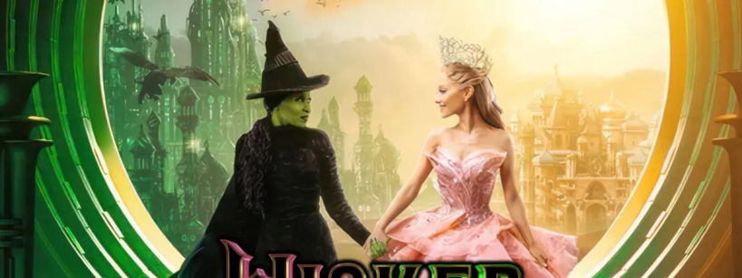 Two characters stand in front of a colorful cityscape. One wears a black hat and dress, and the other wears a pink gown and crown. The word "Wicked" is on the image. The background features a vibrant green and yellow sky.