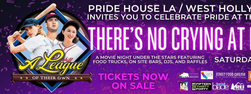 Event banner for “A League of Their Own” movie night at the Autry, hosted by Pride House LA/West Hollywood. Includes images of baseball players, rainbow colors, event date June 21, and details for Pride celebration activities.