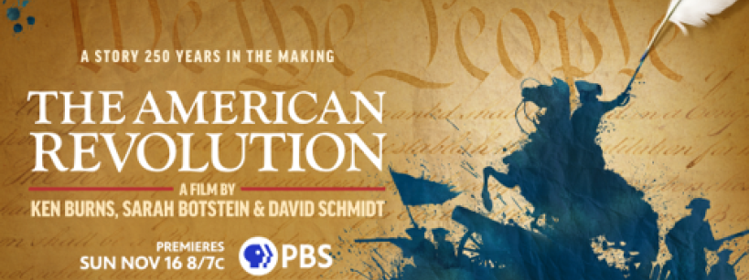Poster for "The American Revolution," featuring a blue silhouette of a colonial soldier on horseback with a feathered hat, set against the US Constitution. Text includes film credits and PBS premiere info: Sun Nov 16, 8/7c.