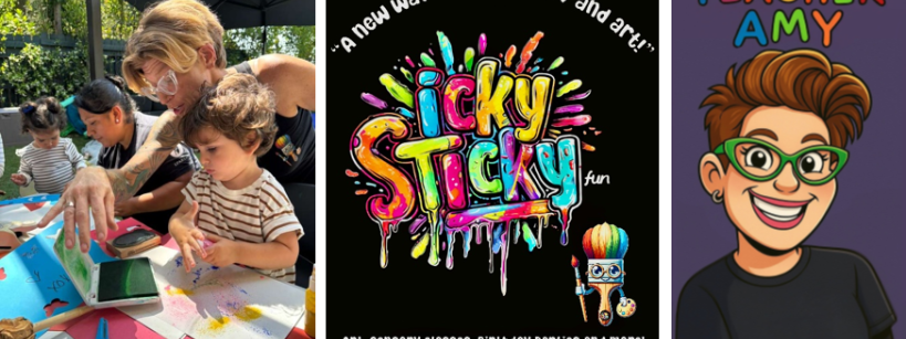 A collage: left, an adult helps young children with a painting craft outdoors; center, a colorful logo reads “Icky Sticky Fun” with contact info; right, a cartoon of “Teacher Amy” with glasses and short hair, smiling.